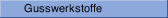 Gusswerkstoffe